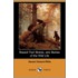 Blazed Trail Stories, and Stories of the Wild Life (Dodo Press)