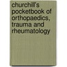 Churchill's Pocketbook of Orthopaedics, Trauma and Rheumatology door Daniel Porter