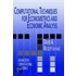 Computational Techniques for Econometrics and Economic Analysis
