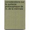 Considerations Sur Le Systame Philosophique De M. De La Mennais door Henri-Dominique Lacordaire