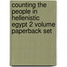 Counting The People In Hellenistic Egypt 2 Volume Paperback Set by Willy Clarysse