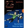 Das Z-Team. Pepe und sein Team 03. Das härteste Match der Welt door David Fermer