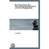 Die Functionen Des Centralnervensensystems Und Ihre Phylogenese by Jorg Steiner