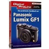 Digital Proline Das Praktische Handbuch Zur Panasonic Lumix Gf1 door Cornelius Kalk