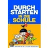 Durchstarten in die Schule: Fit für den Start in die 1. Klasse by Unknown