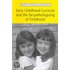 Early Childhood Curricula and the De-pathologizing of Childhood