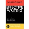 Effective Writing For Business, College & Life (Pocket Edition) door William R. Stanek
