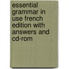 Essential Grammar In Use French Edition With Answers And Cd-Rom door Raymond Murphy