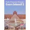 Etudes Francaises: Echanges. Cours Intensif Neu 2. Schülerbuch door Onbekend