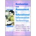 Evaluation And Assessment In Educational Information Technology