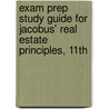 Exam Prep Study Guide for Jacobus' Real Estate Principles, 11th door Charles J. Jacobus