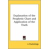 Explanation Of The Prophetic Chart And Application Of The Truth door John Cummings