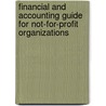 Financial And Accounting Guide For Not-For-Profit Organizations by Sandra L. Johnson