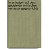 Forschungen Auf Dem Gebiete Der Romischen Verfassungsgeschichte by Wilhelm Ihne