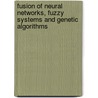 Fusion of Neural Networks, Fuzzy Systems and Genetic Algorithms door Lakhmi C. Jain