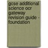 Gcse Additional Science Ocr Gateway Revision Guide - Foundation