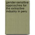 Gender-Sensitive Approaches For The Extractive Industry In Peru