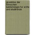 Grundriss Der Klinischen Bakteriologie Fur Arzte Und Studirende