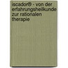 Iscador® - Von Der Erfahrungsheilkunde Zur Rationalen Therapie door Richard Wagner