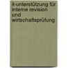 It-unterstützung Für Interne Revision Und Wirtschaftsprüfung by Heinrich Schmelter