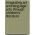 Integrating Art and Language Arts Through Children's Literature