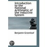 Introduction To The National Arithmetic Of The Inductive System door Benjamin Greenleaf