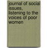 Journal of Social Issues, Listening to the Voices of Poor Women door Bernice Lott
