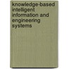 Knowledge-Based Intelligent Information And Engineering Systems door Onbekend