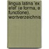 Lingua Latina 'ex efef' (e forma, e functione). Wortverzeichnis