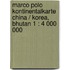 Marco Polo Kontinentalkarte China / Korea, Bhutan 1 : 4 000 000