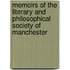 Memoirs Of The Literary And Philosophical Society Of Manchester
