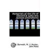 Memorials Of The Life Of Edward & Lydia Ann Jackson [Microform] door W.J. Hunter