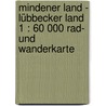 Mindener Land - Lübbecker Land 1 : 60 000 Rad- und Wanderkarte door Onbekend