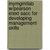 Mymgmtlab W/Pearson Etext Sacc For Developing Management Skills