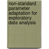 Non-Standard Parameter Adaptation For Exploratory Data Analysis door Wu Ying
