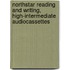 Northstar Reading And Writing, High-Intermediate Audiocassettes
