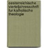 Oesterreichische Vierteljahresschrift Fur Katholische Theologie