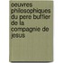 Oeuvres Philosophiques Du Pere Buffier De La Compagnie De Jesus
