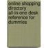 Online Shopping Directory All-In-One Desk Reference For Dummies