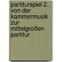 Partiturspiel 2. Von der Kammermusik zur mittelgroßen Partitur