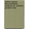 Pattern-based Documentation Analysis for Software Product Lines by Isabel John