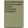 Post-Optimization Lead And Copper Control Monitoring Strategies door G. Kirmeyer