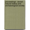 Proceedings - Dorset Natural History And Archaeological Society door . Buckman