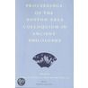 Proceedings Of The Boston Area Colloquium In Ancient Philosophy by Unknown