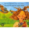 Ricitos de Oro y Los Tres Ositos/Goldilocks and the Three Bears door Kate Clynes