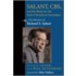 Salant, Cbs And The Battle For The Soul Of Broadcast Journalism