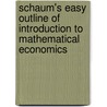 Schaum's Easy Outline Of Introduction To Mathematical Economics by Edward T. Dowling