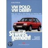 So Wird's Gemacht, Vw Polo/polo-coupe, Vw Derby, Vw Polo Diesel door Rüdiger Etzold