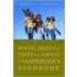 Social Skills For Teenagers And Adults With Asperger's Syndrome