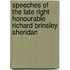 Speeches Of The Late Right Honourable Richard Brinsley Sheridan